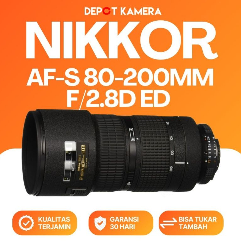 ( DEPOT KAMERA ) SECOND - NIKKOR AF-S 80-200MM F/2.8D ED