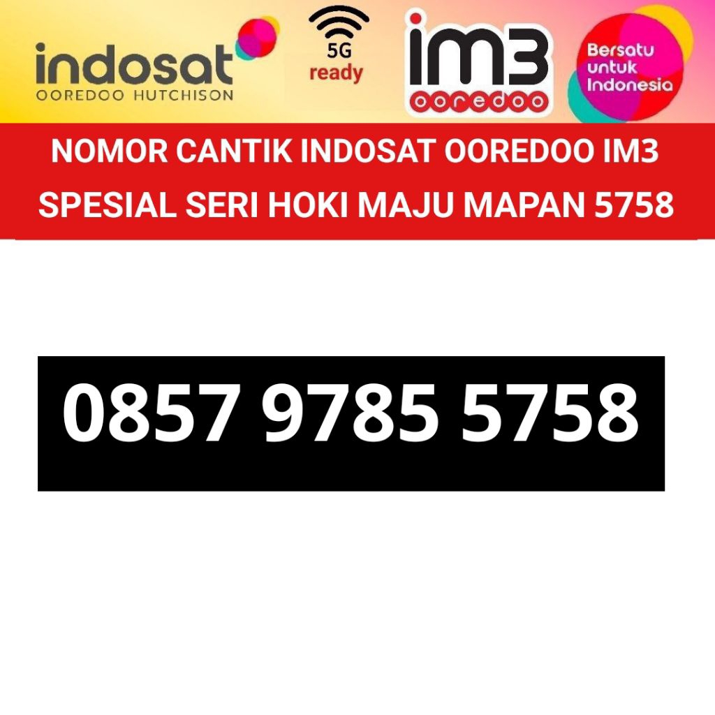 indosat im3 ooredoo 5758 maju mapan nomer cantik kartu perdana hoki