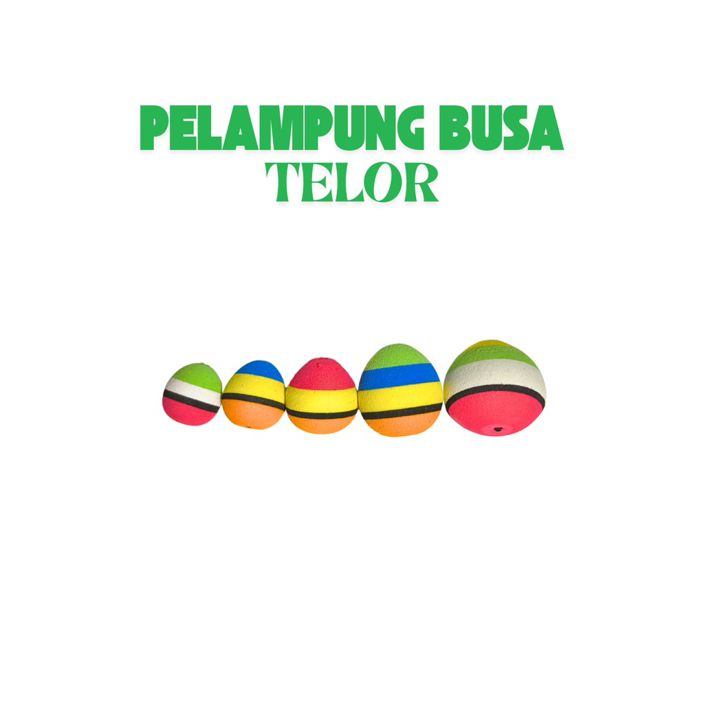 Pelampung Busa Telor Ukuran Beragam