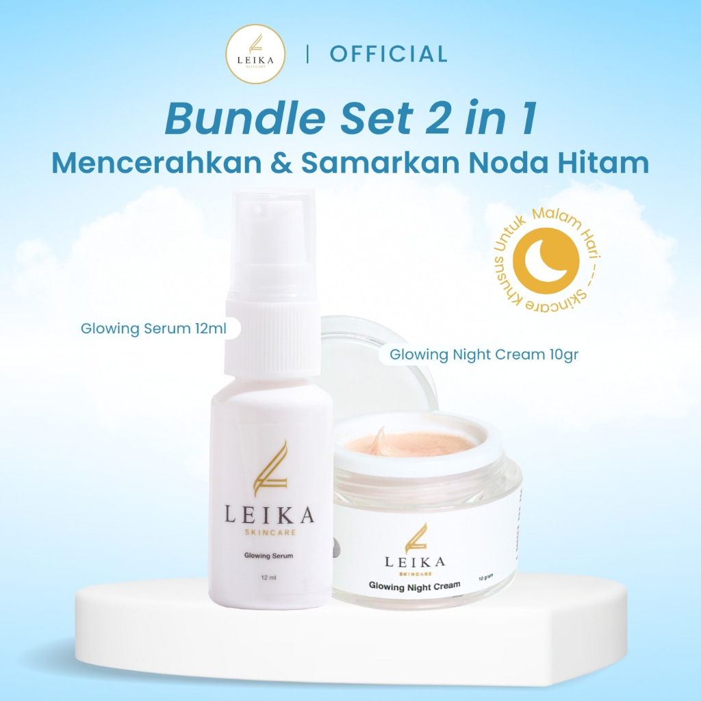 Leika Skincare 2 in 1 Glowing Night Cream & Glowing Serum Leika Skin Care Resmi BPOM