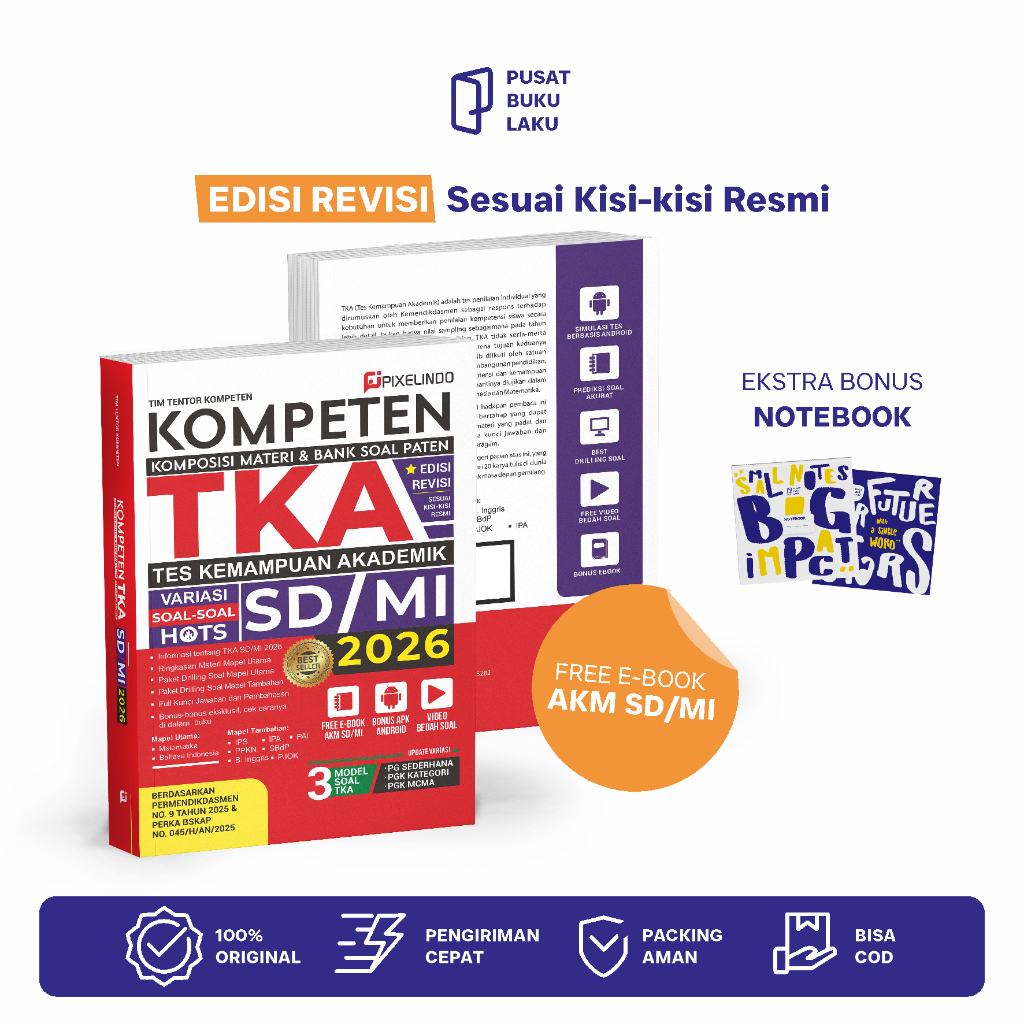Buku Ujian TKA SD/MI 2026 - Latihan Soal HOTS, Ringkasan Materi dan Prediksi Soal Ujian TKA SD 2026