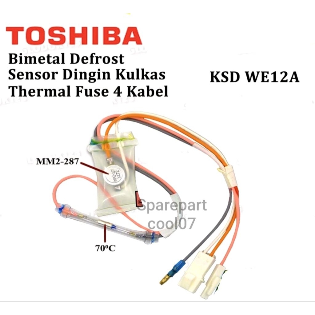 FUSE TOSHIBA SET | BIMETAL TOSHIBA | DEFROST TOSHIBA | FUSE DEFROST TOSHIBA | FUSE BIMETAL TOSHIBA