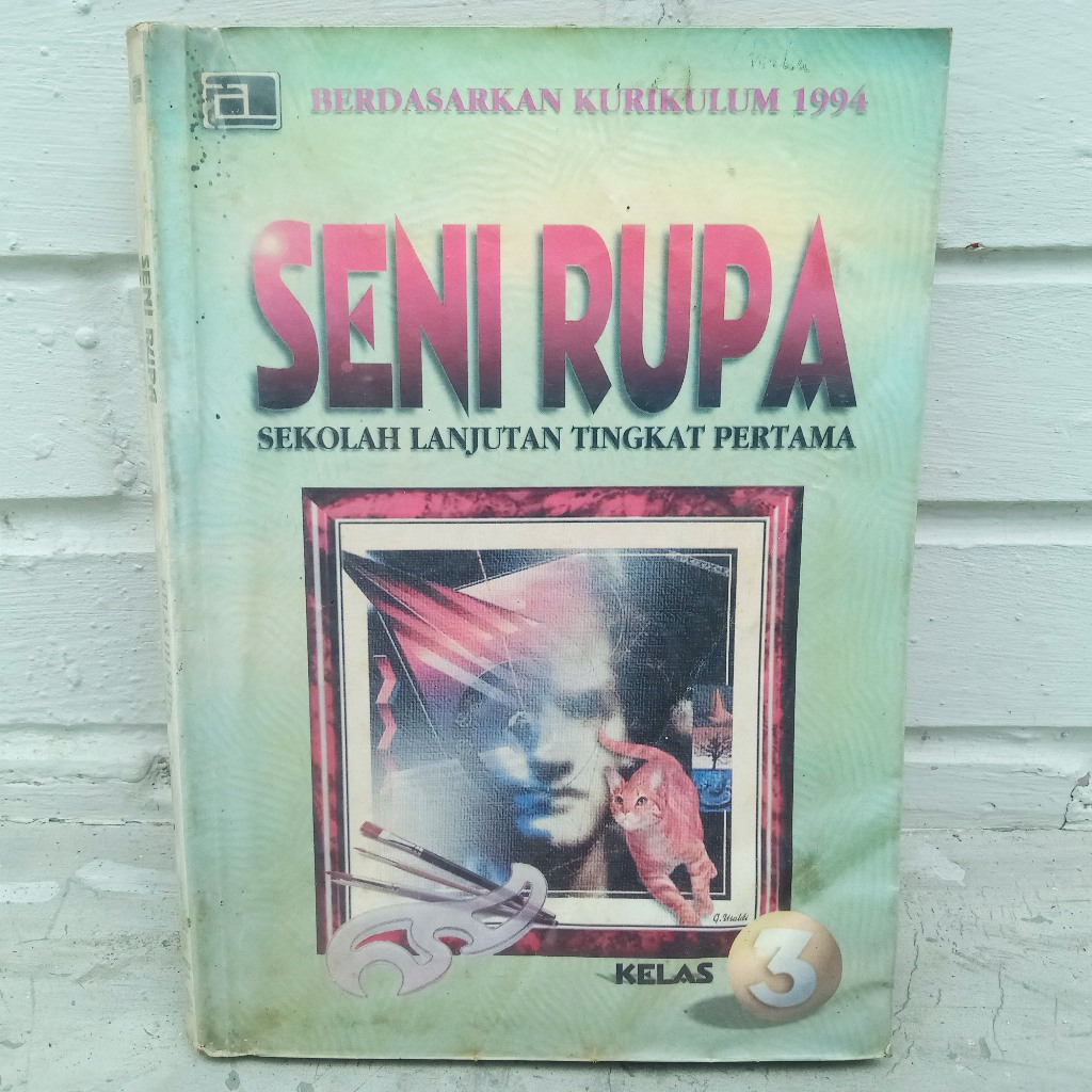 Buku Kerajinan Tangan dan Kesenian Seni Rupa SLTP Kelas 3 – Berdasarkan Kurikulum 1994