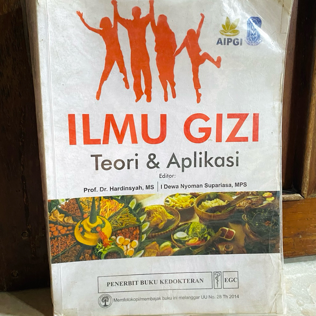 Buku Ilmu Gizi Teori & Aplikasi by EGC (PRELOVED)