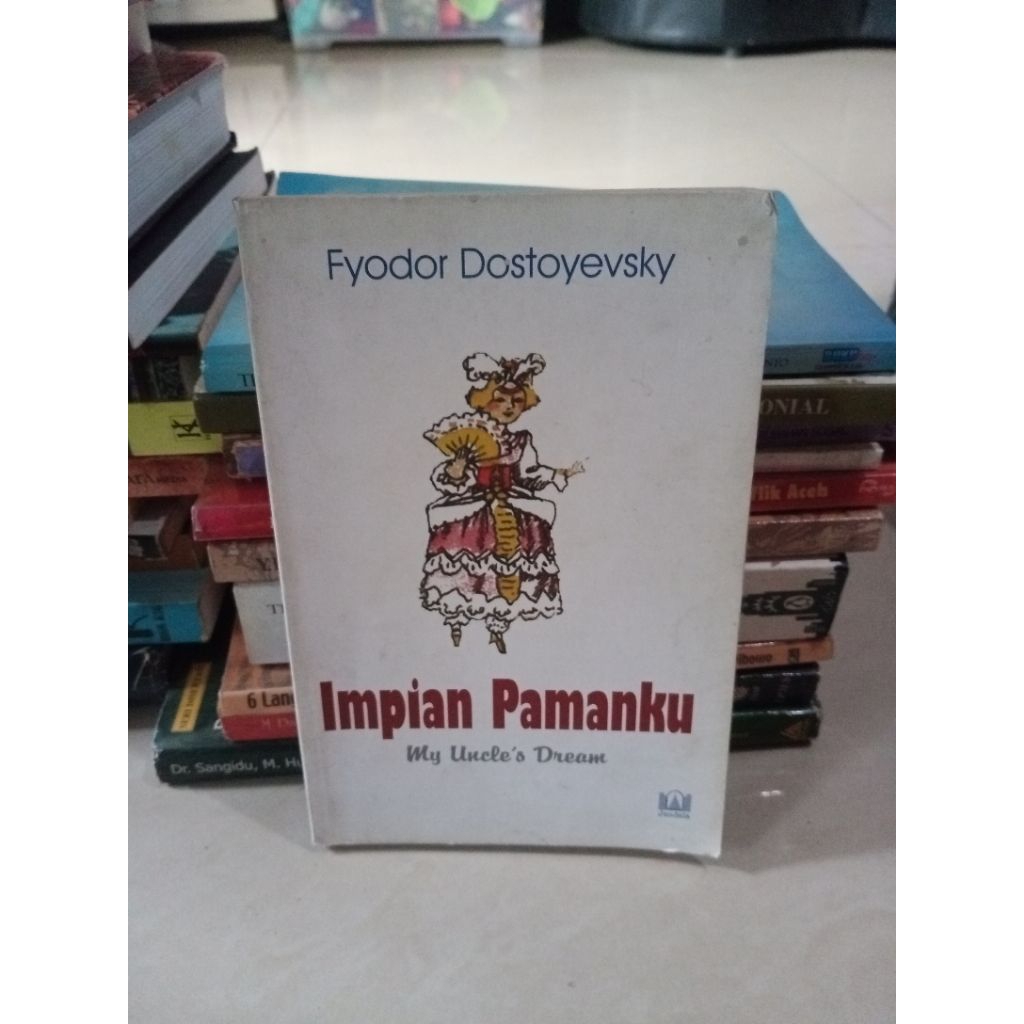 Impian Pamanku - Fyodor Dostoyevsky