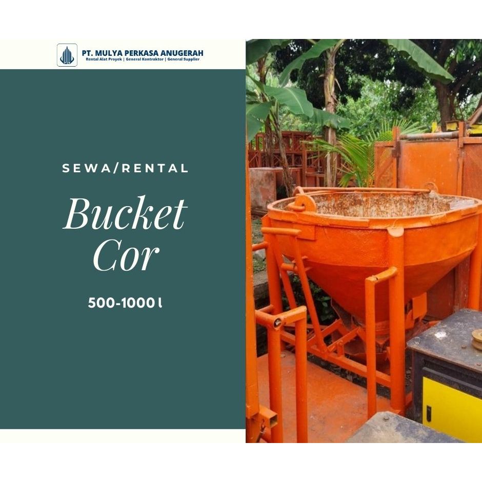 SEWA BUCKET COR JAKARTA 500–1000 L