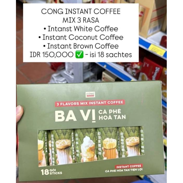 CONG COFFEE CA PHE HOA TAN BA VI | KOPI VIETNAM 3 RASA MIX INSTANT 18 STICKS