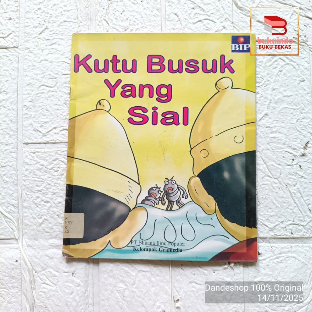 (ex perpus) Kutu Busuk Yang Sial - Buku Cerita Anak Bekas Preloved