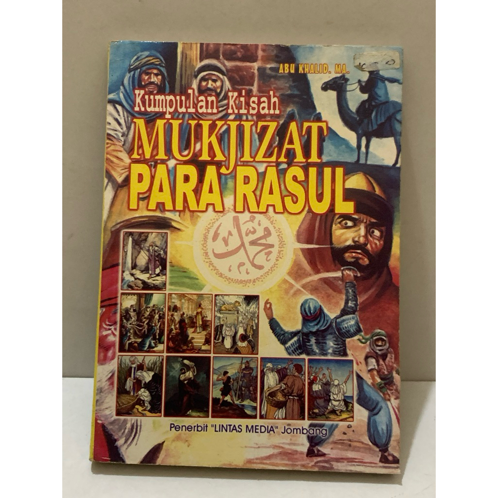 KUMPULAN KISAH MUKJIZAT PARA RASUL