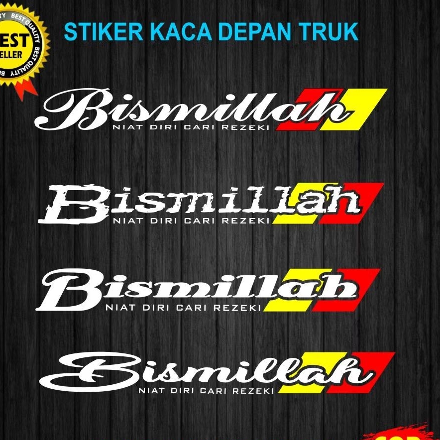 Cutting Stiker / Sticker Custom / Stiker Truk Kaca Depan Mobil Bismillah Canter Ragasa Elf Fuso