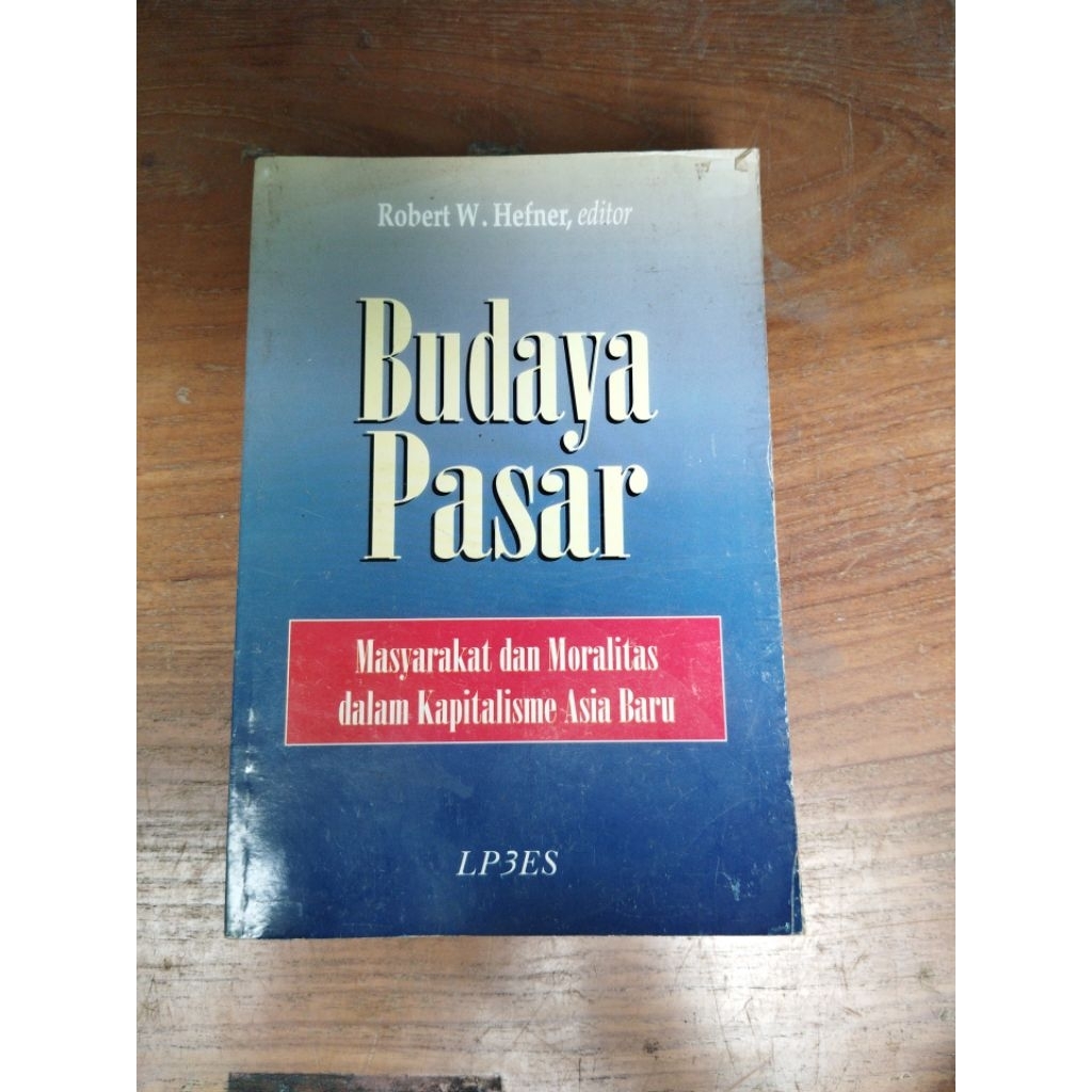 Buku Budaya Pasar - Robert W. Hefner (Original) Second