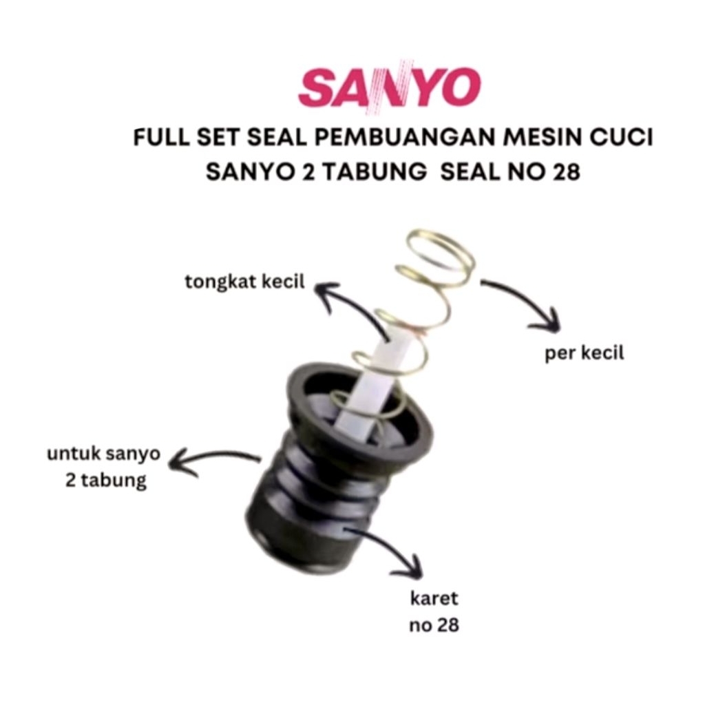 SEAL BELOW MULTI SANYO Karet Seal Pembuangan Mesin Cuci Sanyo 2 Tabung [Seal+Per+Tiang]
