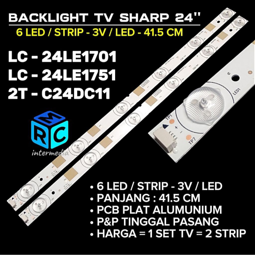 BACKLIGHT TV SHARP LC-24LE1701 LC-24LE1751 2T-C24DC11 BACKLIGHT TV LED SHARP 24 INCH