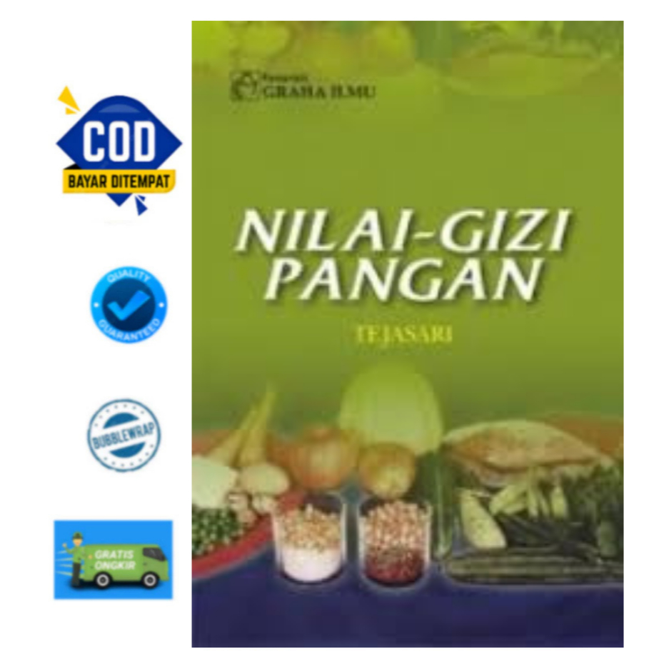 Buku Nilai Gizi Pangan Edisi 1 - Tejasari