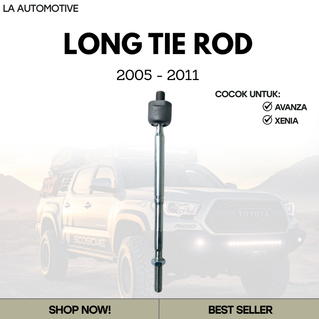LONG TIE ROD AVANZA XENIA 2005–2011