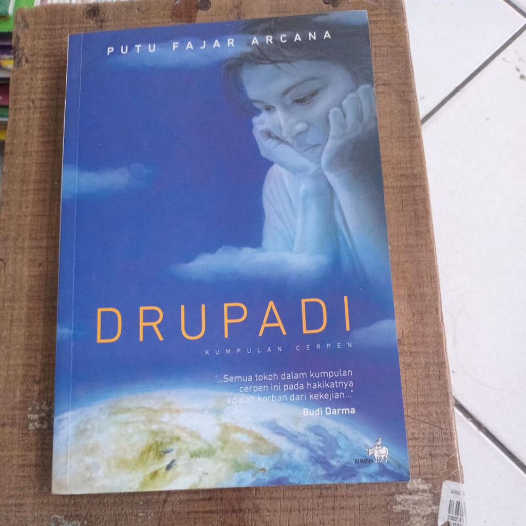 BUKU KUMPULAN CERPEN KOMPAS DRUPADI ORIGINAL SECOND