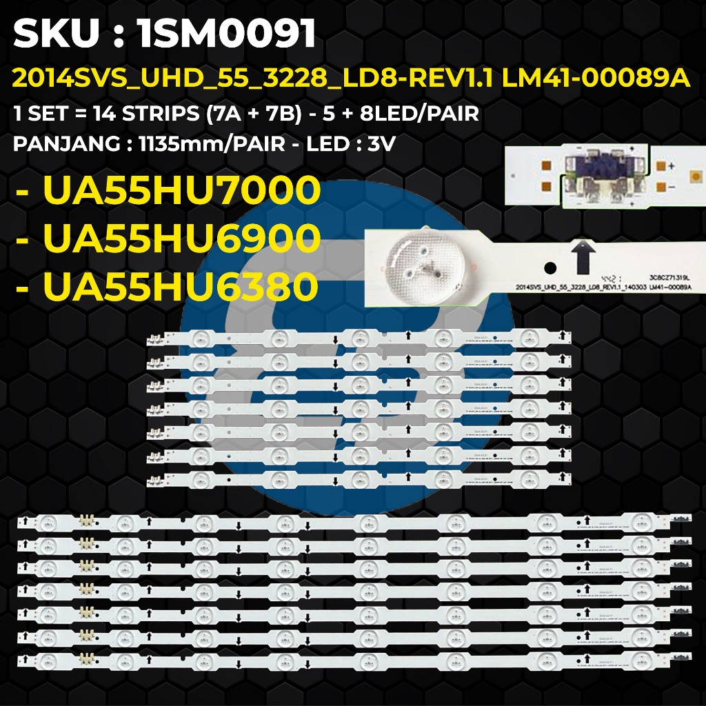 Backlight TV SAMSUNG 55 Inch UA55HU7000 UA55HU6900 UA55HU6380 Version TS01 2014SVS_UHD_55_3228_LD8-R