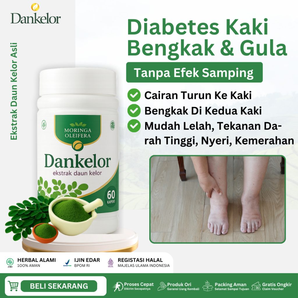 Dankelor Ekstrak Daun Kelor – Obat Kaki Bengkak Akibat Gula & Menjaga Kesehatan Darah, Saraf, Ginjal
