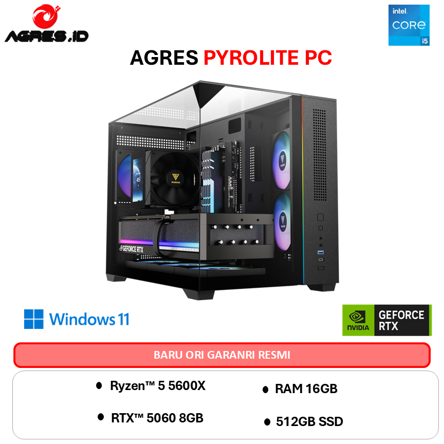 AGRES PYROLITE PC RYZEN 5 5600X RTX 5060 8GB - RAM 16GB 512GB RAKITAN PC GAMING