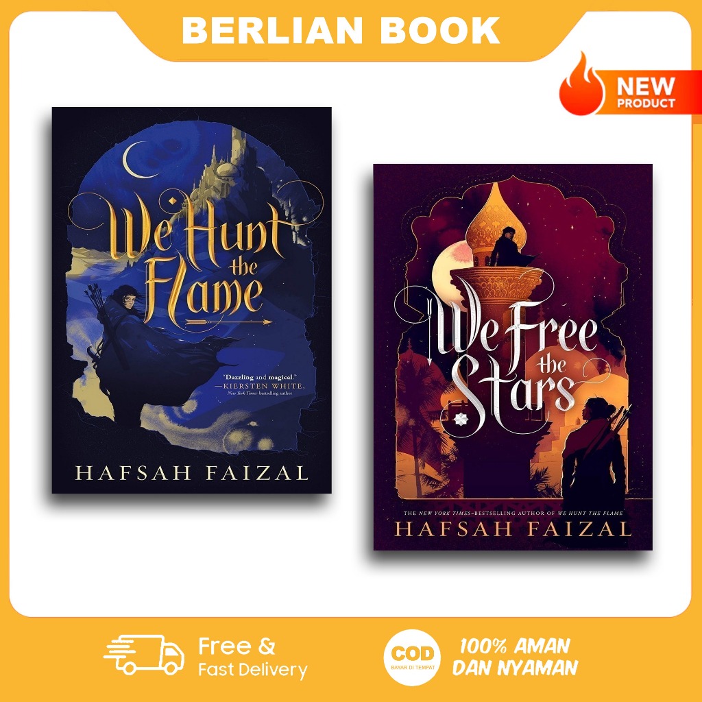 We Hunt the Flame & We Free the Stars - Hafsah Faizal (English)