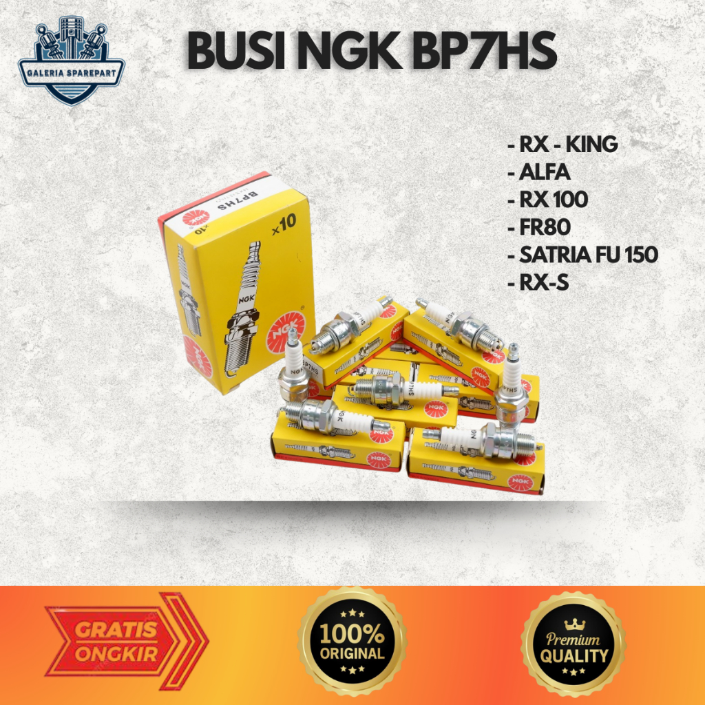Busi NGK BP7HS Motor RX-King , Alfa , RX 100 , FR80 , Satria FU 150 Galeria sparepart motor