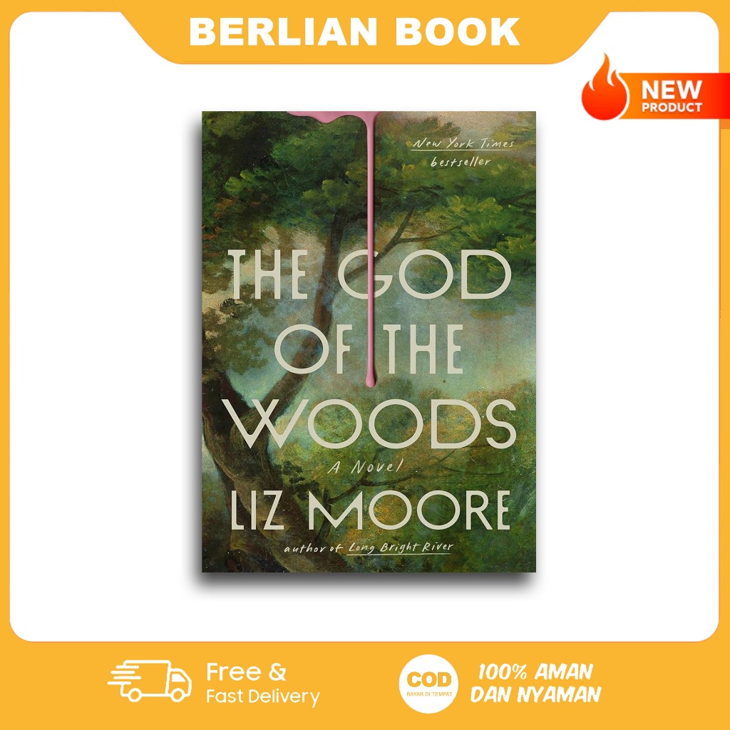 The God of the Woods by Liz Moore (English)