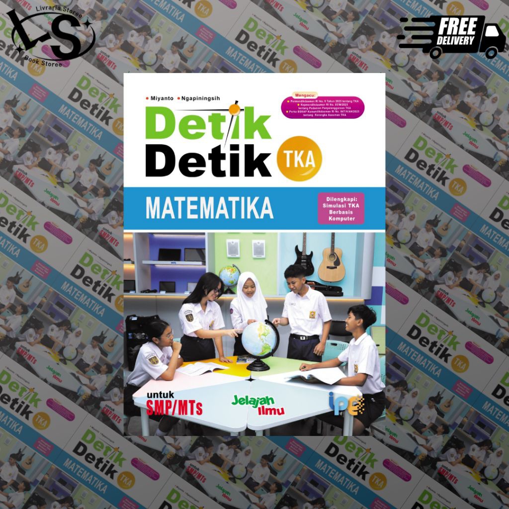 Detik - Detik TKA Matematika Untuk SMP/MTS