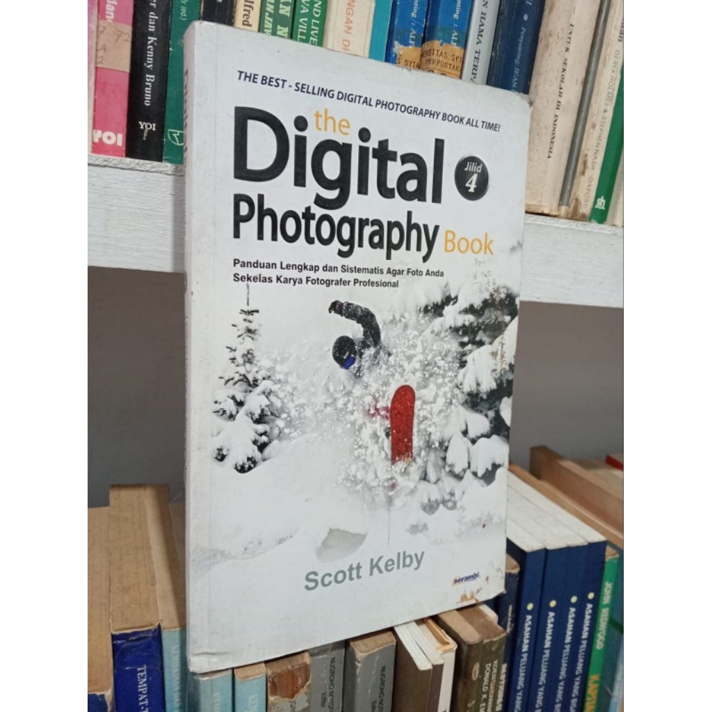 THE DIGITAL PHOTOGRAPHY BOOK JILID 4