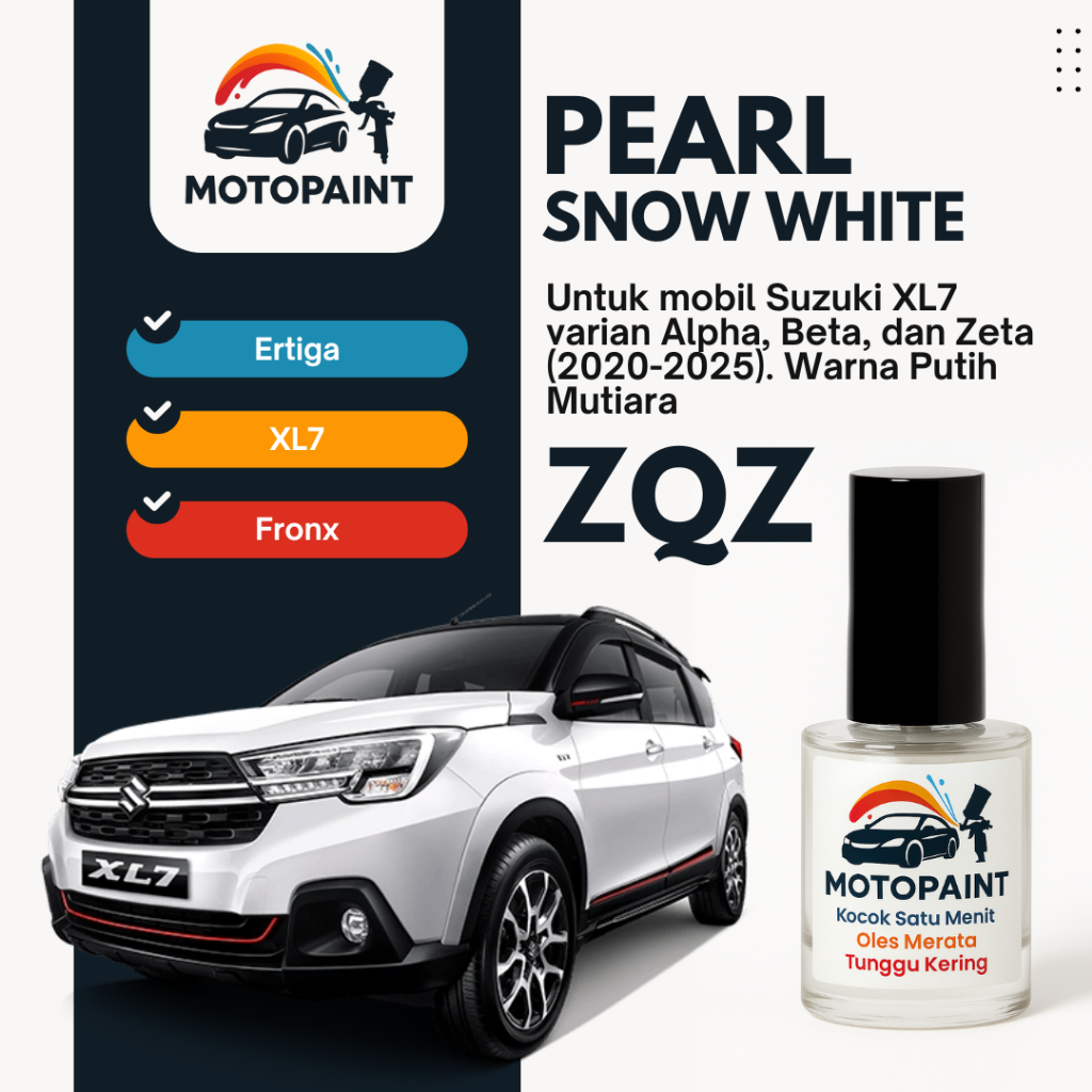 Motopaint Pearl Snow White ZQZ Cat Oles Penghilang Baret Mobil Suzuki Ertiga Warna Putih Mutiara