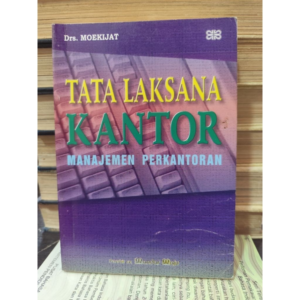 Buku tata laksana kantor manajemen perkantoran
