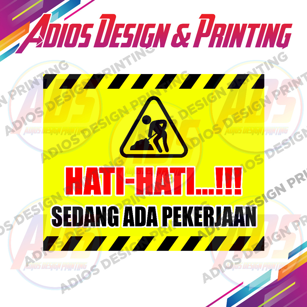 Spanduk Hati-Hati Sedang Ada Pekerjaan | Banner Peringatan Proyek | Flexy 280 GSM