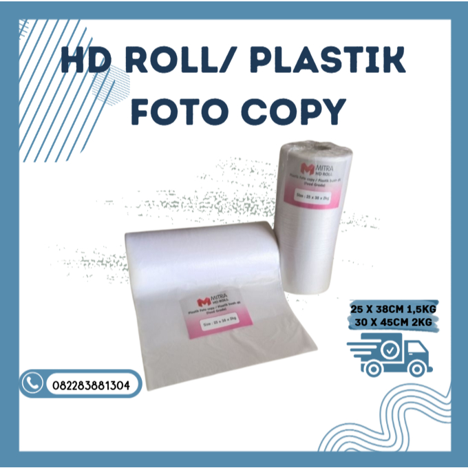 PLASTIK BUAH / HD ROLL HD ROLL / PLASTIK FOTOCOPY