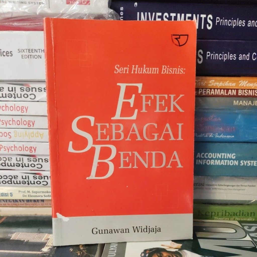 Seri Hukum Bisnis: EFEK SEBAGAI BENDA By Gunawan Widjaja • Original Preloved