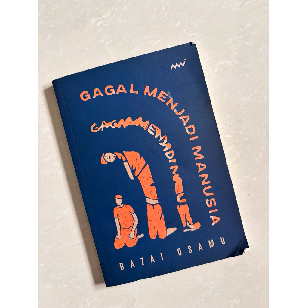 PRELOVED BUKU GAGAL MENJADI MANUSIA