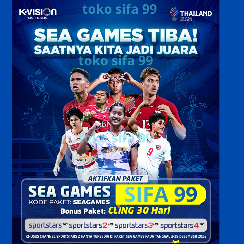 PAKET K VISION Bromo/Cartenz NONTON SEA GAMES 2-3 DESEMBER 2025 Thailand 2025 Dijamin ON Terus