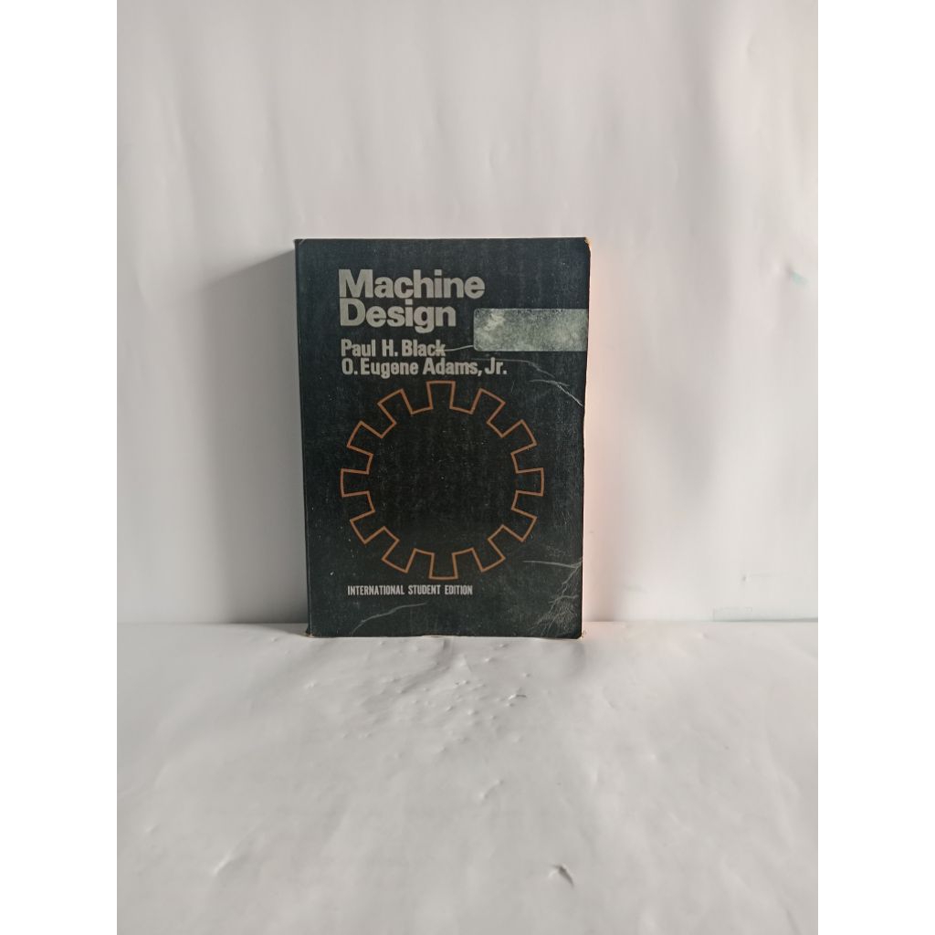 Buku original Machine Design by Paul H Black,, O. Eugene Adams, Jr