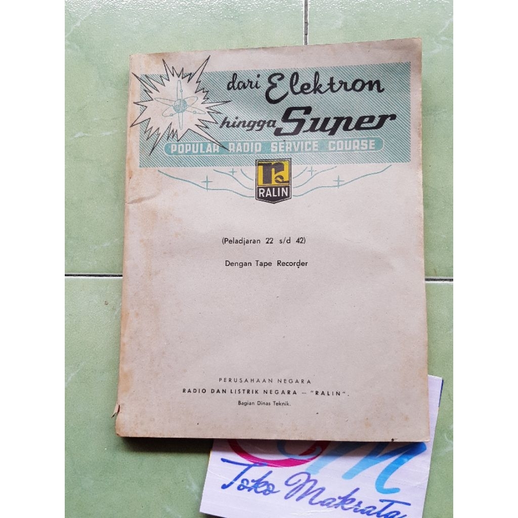 buku popular radio service course RALIN pelajaran 22 sampai 42 dengan tape recorder jadul lawas lama