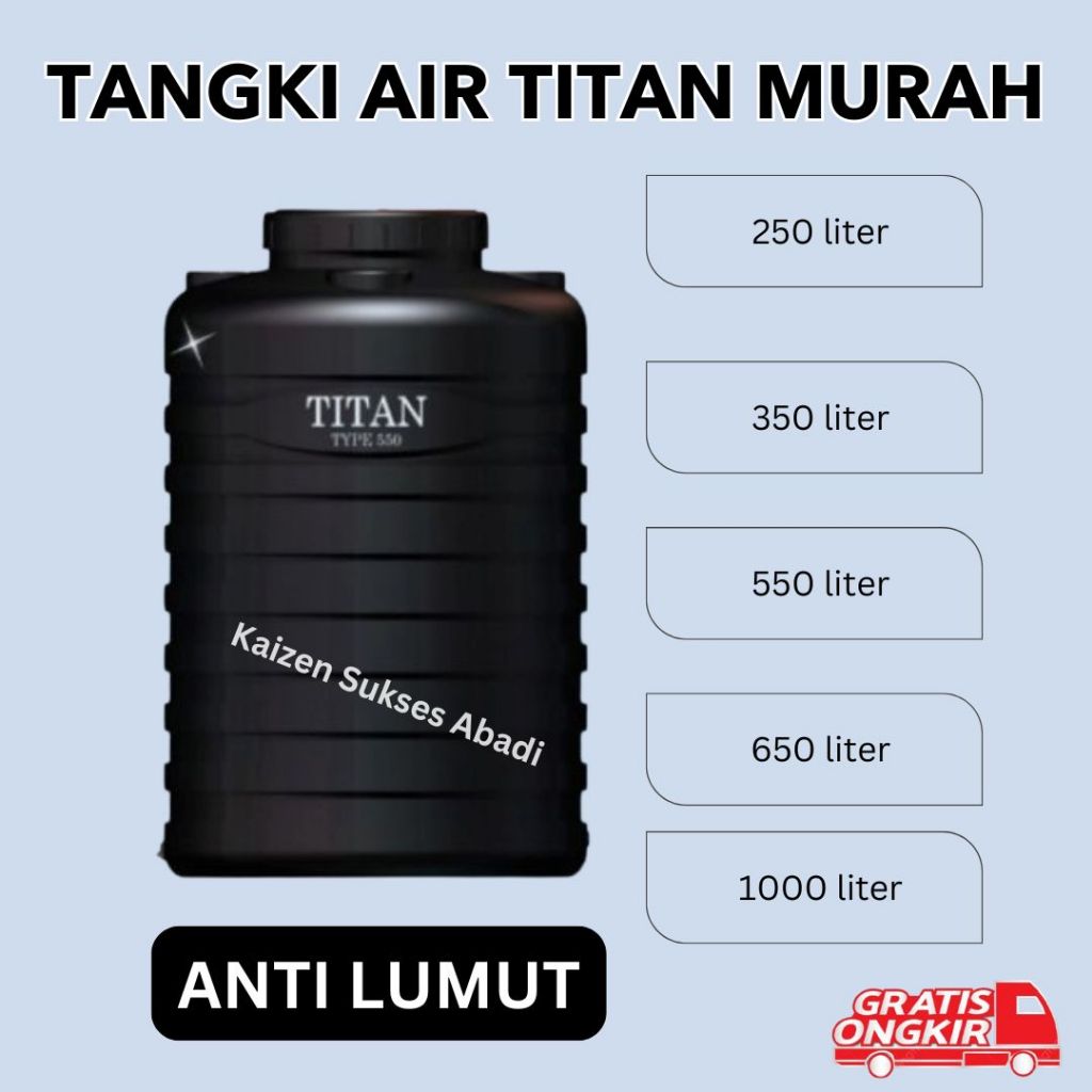 [KARGO] Tangki Tandon Toren Air atas rumah plastik merek Tedmond Grand Titan 250 200 350 300 550 500