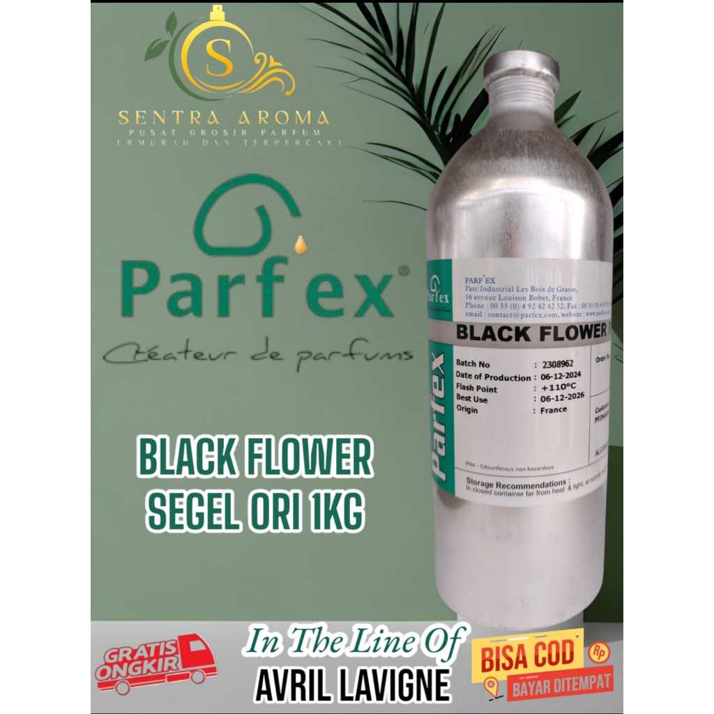 BLACK FLOWER ~Avril Lavigne~ BY PARFEX BIBIT PARFUM KEMASAN SEGEL KALENG 1KG ( ORIGINAL )