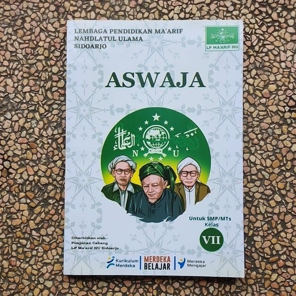 Buku Ke Nu An Aswaja Smp/Mts Kelas 7 Kurikulum Merdeka