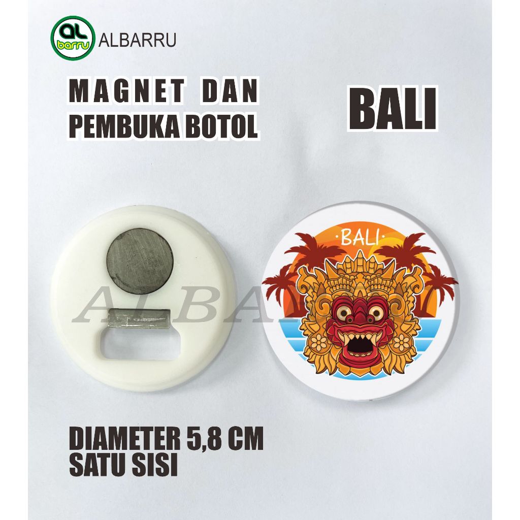 SOUVENIR BALI MAGNET DAN PEMBUKA TUTUP BOTOL BISA JUGA REQUEST GAMBAR I DIAMETER 5,8 CM