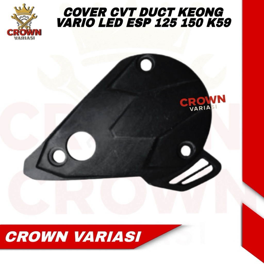 CAP L COVER CVT VARIO 125 150 K59 2015-2017 COVER KEONGAN CVT VARIO 125 150 Cap L Cover Cvt Honda Va