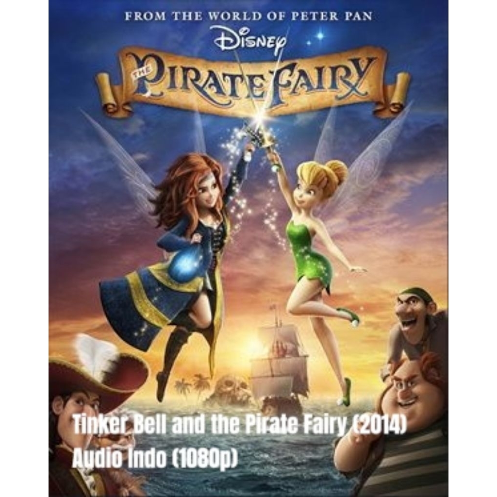 Tinker Bell and the Pirate Fairy (2014) Audio Indo (1080p)geoogle drive