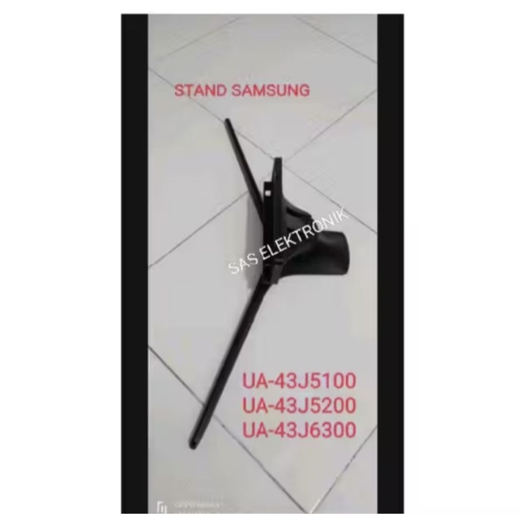 STAND KAKI TV SAMSUNG UA43J5100/UA43J5200/UA43J6300 BEKAS NORMAL