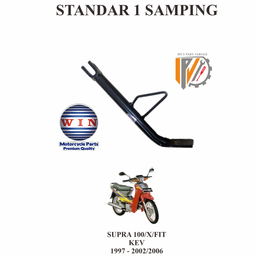 Standar 1 Samping SUPRA 100 / SUPRA X / SUPRA FIT KEV Original WIIN