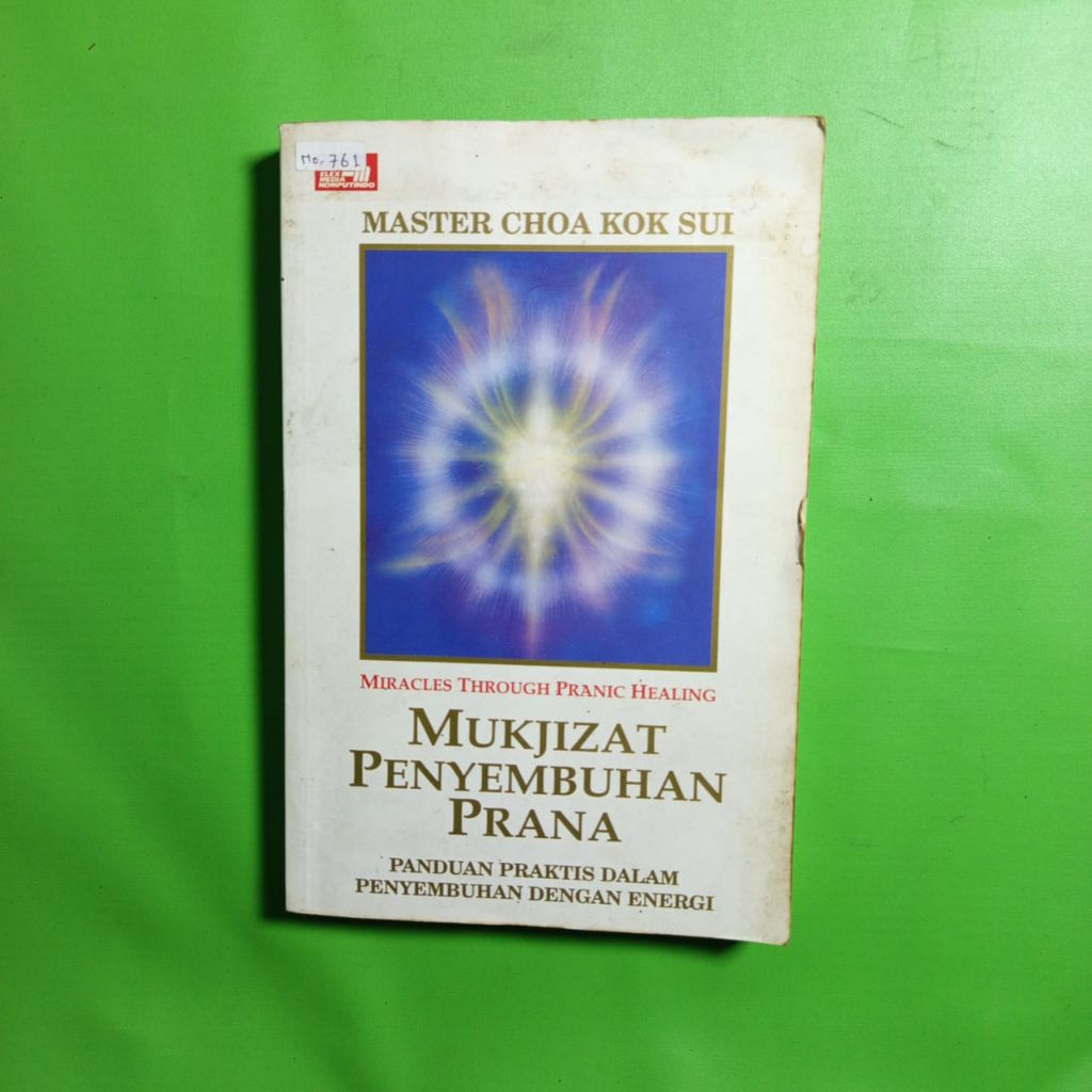 Buku Mukjizat Penyembuhan Prana - Master Choa Kok Sui