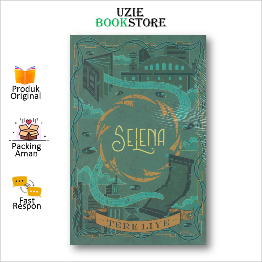 Novel Selena - Tere Liye