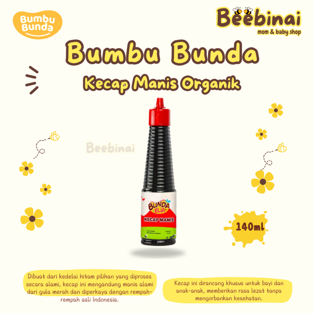 BEEBINAI-Bumbu Bunda Elia Kecap Manis Non MSG / Kecap MPASI / Kecap Anak / Kecap Bayi / Kecap Manis 