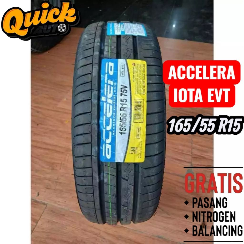 BAN MOBIL TIPIS R15 MERK ACCELERA IOTA EVT 165 55 R15_TUBLESS