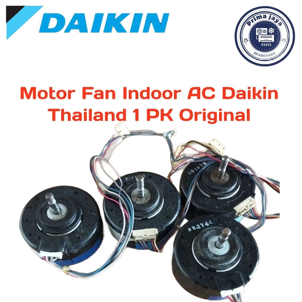 Motor Fan Indoor AC Daikin Thailand 1PK